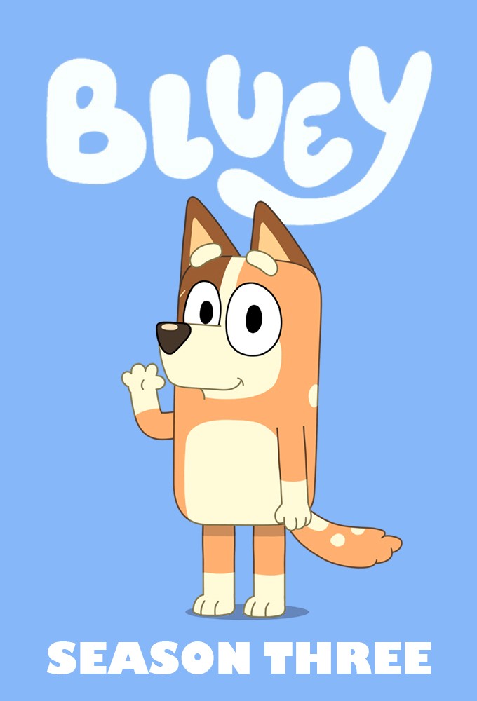 Bluey (2018) - Season 3 [137842] (A1774164438) [[Shows 2.0]] --Plex--